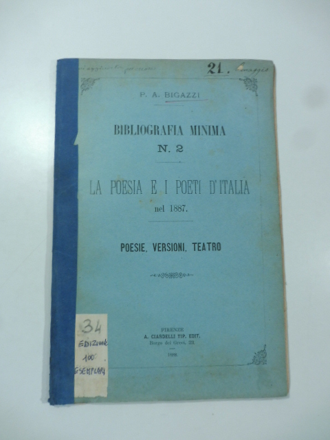 Bibliografia minima n. 2. La poesia e i poeti d'Italia nel 1887. Poesie, versioni, teatro